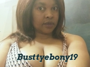 Busttyebony19