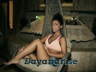 Dayanarise