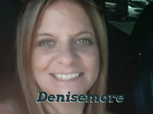 Denisemore