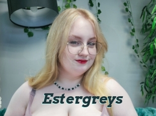 Estergreys