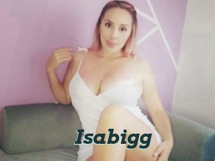 Isabigg