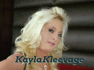 KaylaKleevage