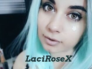 LaciRoseX