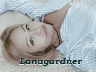 Lanagardner