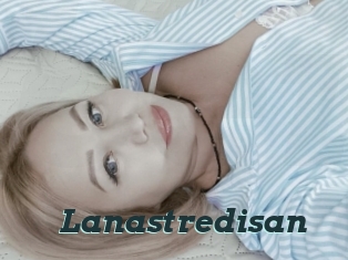 Lanastredisan