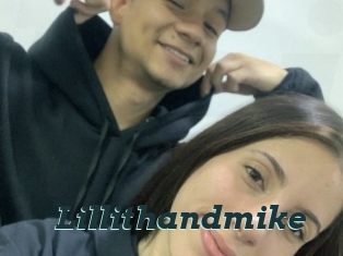 Lillithandmike