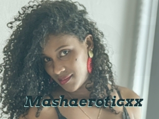 Mashaeroticxx