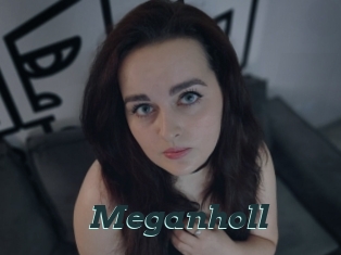 Meganholl