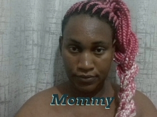 Mommy