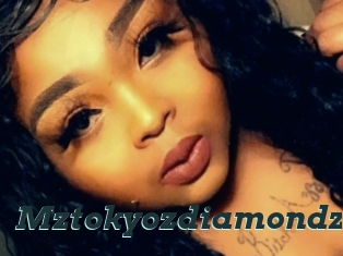 Mztokyozdiamondz