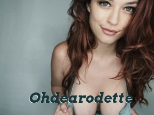 Ohdearodette