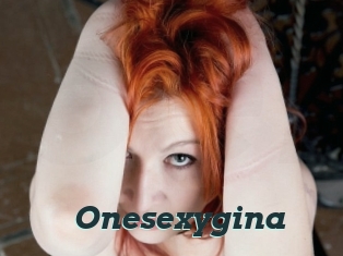 Onesexygina