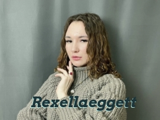 Rexellaeggett