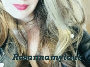 Rosannamylauk