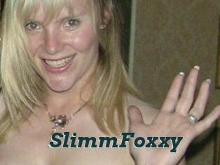 SlimmFoxxy