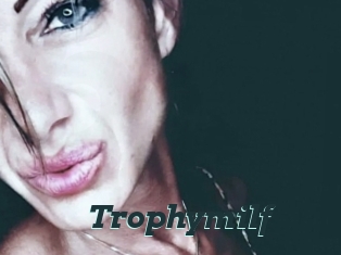 Trophymilf