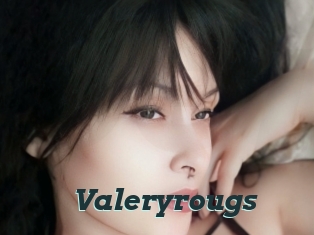 Valeryrougs