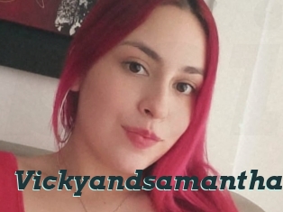 Vickyandsamantha