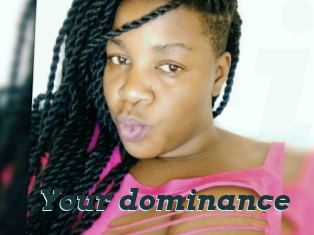 Your_dominance